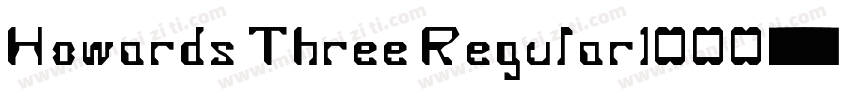 Howards Three Regular1000字体转换